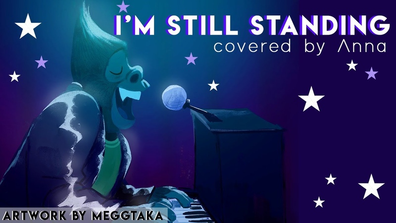 I m Still Standing ( Sing) covered by