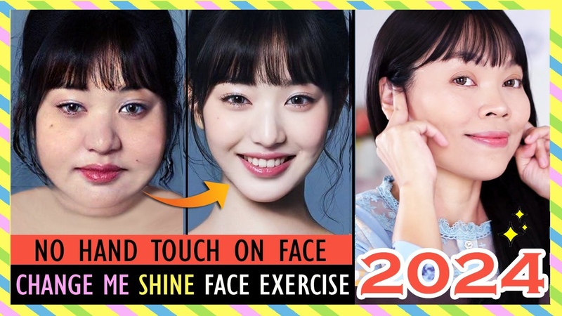 2024 CHANGE ME SHINE FACE EXERCISE ( No Hand touch), Glowing skin, Slim Face, Face Lift, Bright