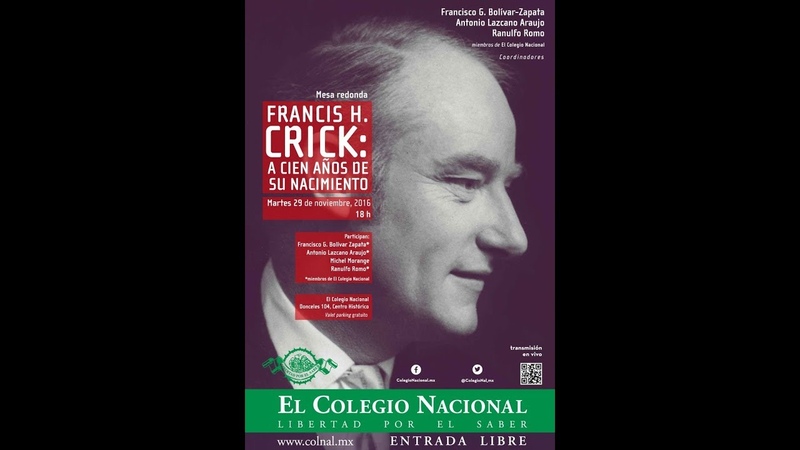 Francis H. Crick: A cien años de su