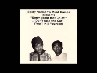 Spiny Norman’s Mind Games  - Sorry About That Chief