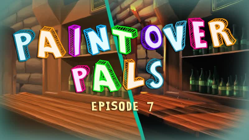PAINTOVER PALS: Episode