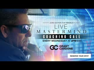 Sales Tips - Grant Cardone Mastermind