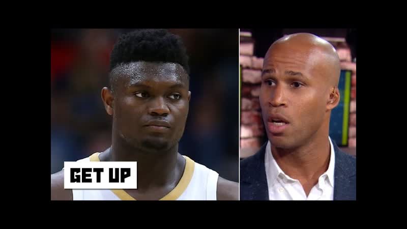 Zion needs to change his body type to avoid future injuries Richard Jefferson, Get