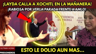 LAYDA CALLA A XOCHITL EN LA MAANERA! ESTO LE DOLIO AUN  POR VERLA FRENTE A AMLO!