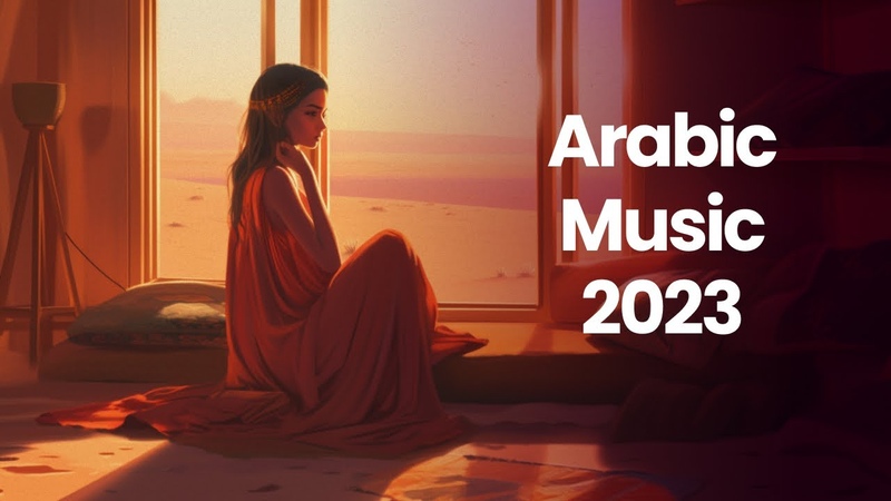 Arabic Instrumental Music Arabic Songs 2023 Mix ( Arabic Background