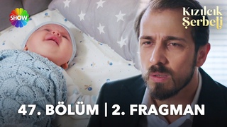 Kızılcık Şerbeti 47. Bölüm 2. Fragman | “Çocuk sahibi olmanız imkansız!“