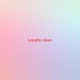 Разные исполнители - Loyalty (clean) (Tribute version originally performed by Kendrick Lamar feat. Rihanna)