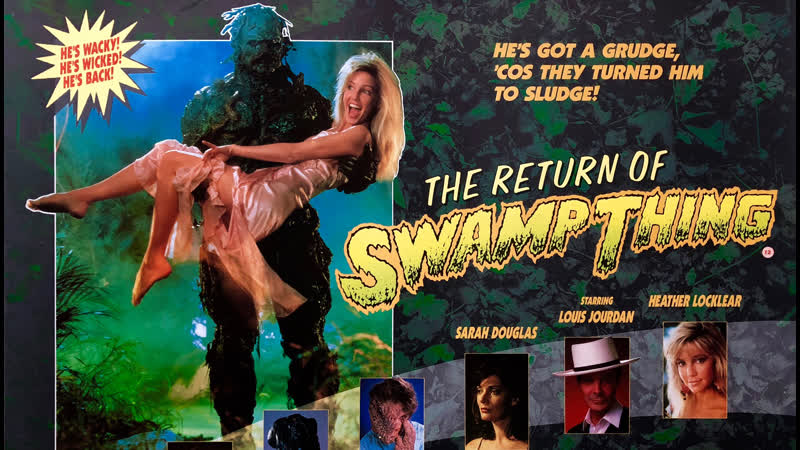 Возвращение Болотной Твари ( The Return of Swamp Thing)