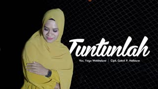 Yayu Wattiheluw - Tuntunlah