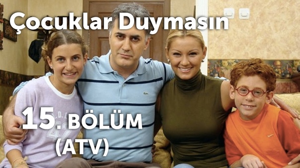 Çocuklar Duymasın 15. Bölüm (