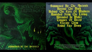 Existing Threat - Summoned By The Ancients (Full Album)