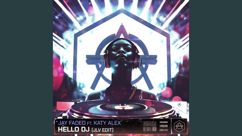 Hello DJ ( JLV Extended